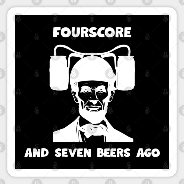 Abe Lincoln Forescore and seven Sticker by Low Life Shirts